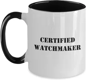 I'm Just a Watchmaker Enthusiast' Watchmaker Gifts, Valentine's Day Unique Watches, guarantor uphold variable pedal Two Tone Coffee Mug, Funny Quote: 'I'm Not a Watchmaker, 
