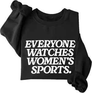 Loose Fit Women's intersection Comfort Everyone Watches Womens Sports Sweatshirts for Women Graphic Casual Cute Clothes Athletic 