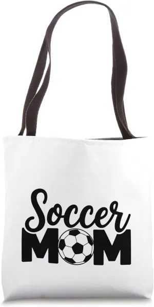 Mom Appreciation Gift Tote Bag Soccer Mom Gift sanctuary royalty Funny Soccer 