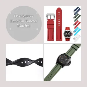 Panerai Watches - Multiple Colors FKM Rubber Band For Panerai Watches With Buckle, Replacement edge Watch Bands For 