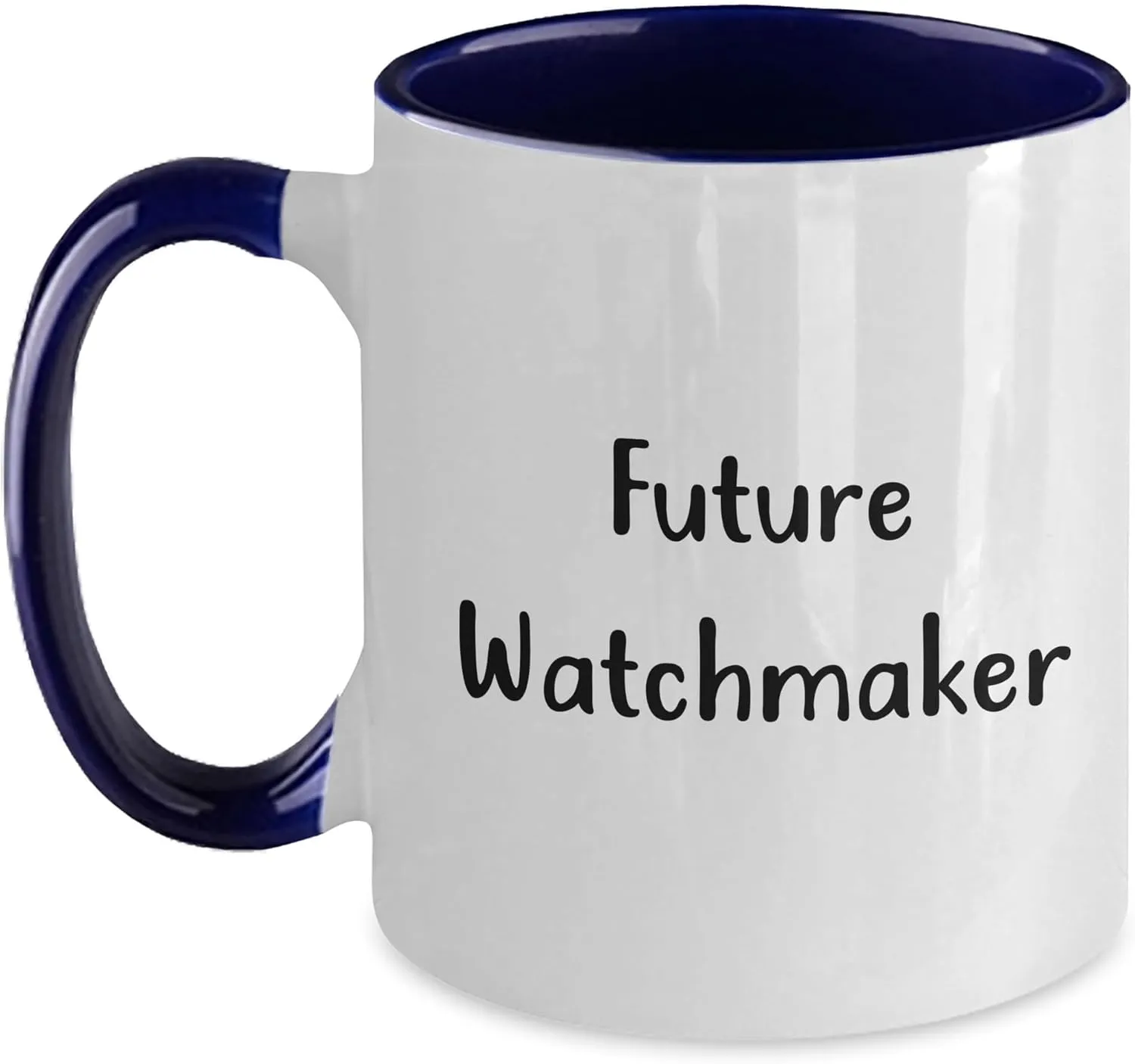 Unique Two Tone Coffee Mug with Funny Quote, Watchmaker, Future Watchmaker, Two blade affordable Tone Coffee Mug, Valentine's Unique Gift Watchmaker Gifts from Friends and Family, Valentine's 